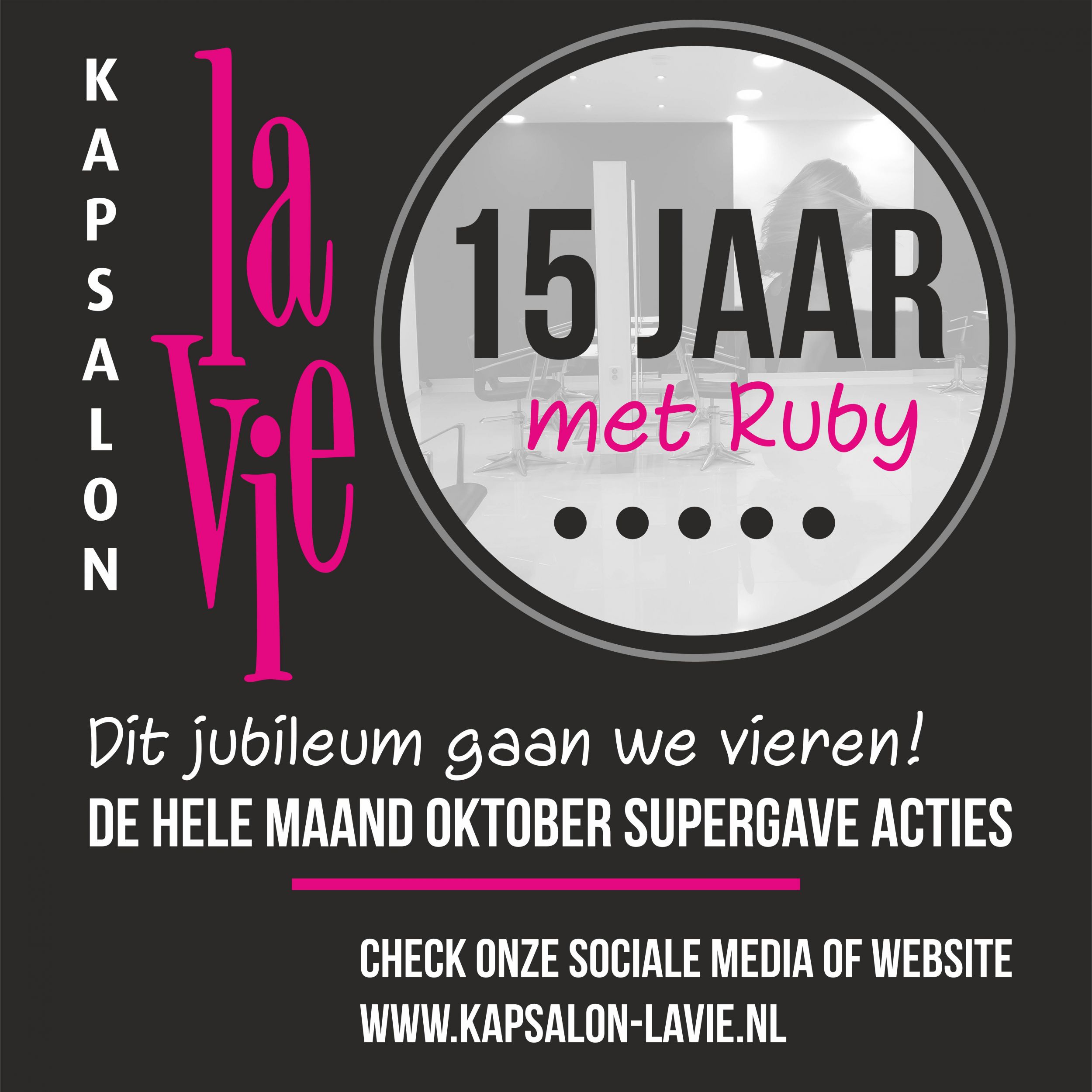 Jubileumfeest bij Kapsalon La Vie